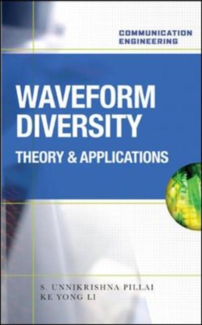 Waveform Diversity: Theory & Applications : Theory & Application, EPUB eBook