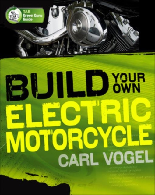 Build Your Own Electric Motorcycle, EPUB eBook