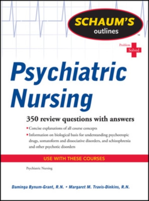 Schaum's Outline of Psychiatric Nursing, EPUB eBook