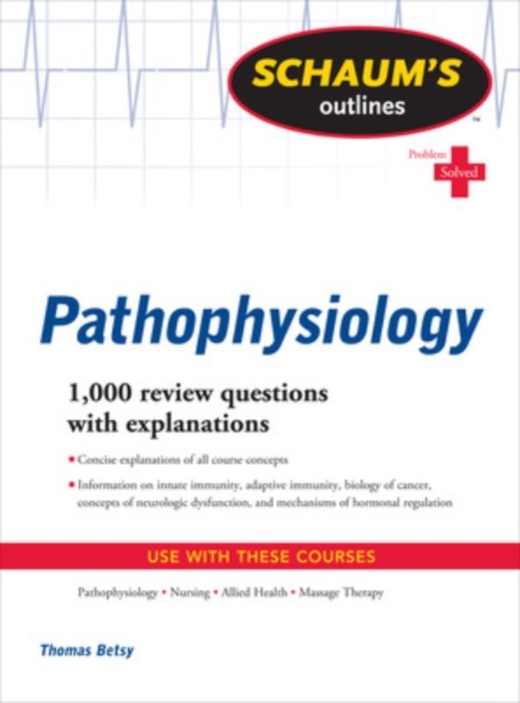Schaum's Outline of Pathophysiology, Paperback / softback Book