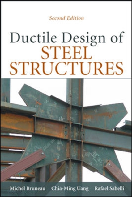 Ductile Design of Steel Structures, Hardback Book