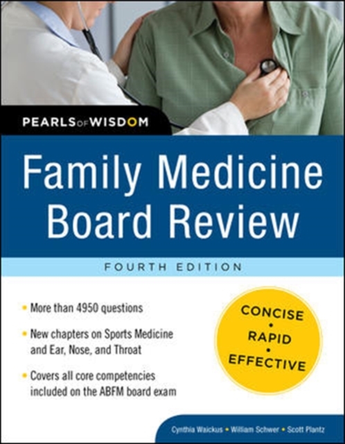 Family Medicine Board Review: Pearls of Wisdom, Fourth Edition, Paperback / softback Book