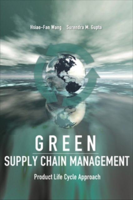 Green Supply Chain Management: Product Life Cycle Approach, EPUB eBook