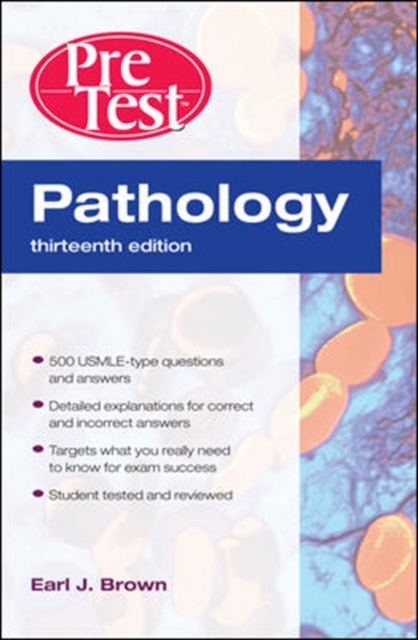 Pathology: PreTest Self-Assessment and Review, Thirteenth Edition, EPUB eBook