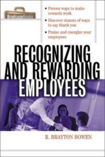 Recognizing and Rewarding Employees, PDF eBook