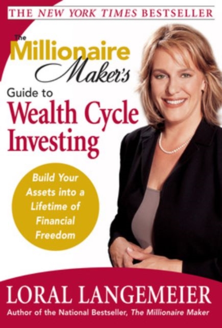 The Millionaire Maker's Guide to Wealth Cycle Investing, EPUB eBook