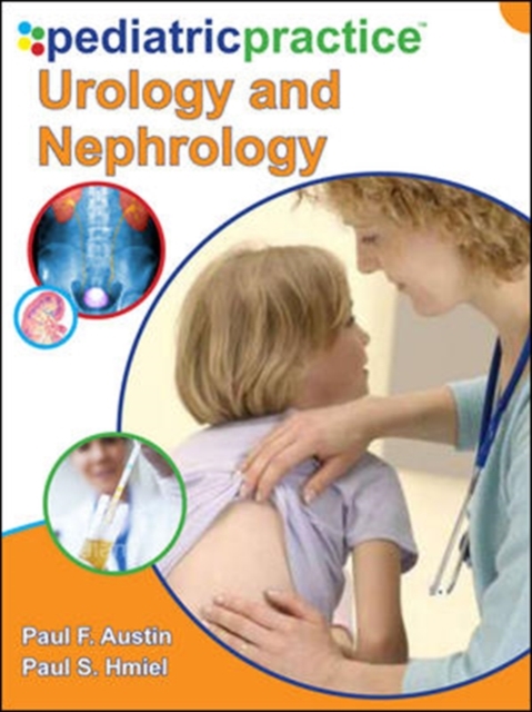 Pediatric Practice Urology and Nephrology, Hardback Book