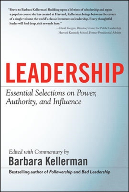 LEADERSHIP: Essential Selections on Power, Authority, and Influence, Hardback Book