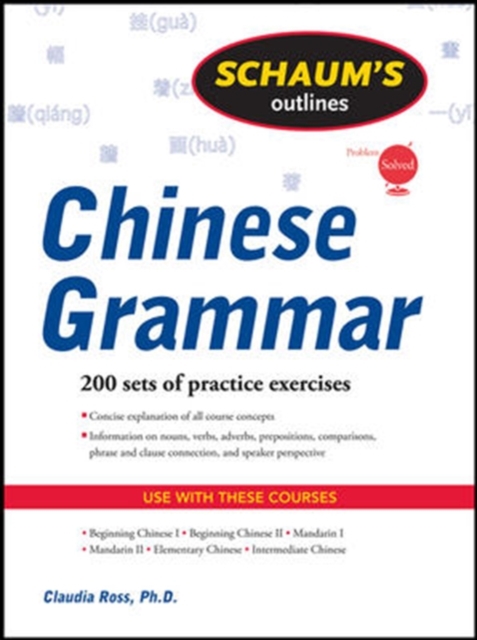 Schaum's Outline of Chinese Grammar, Paperback / softback Book