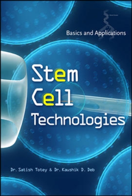 Stem Cell Technologies: Basics and Applications, Hardback Book