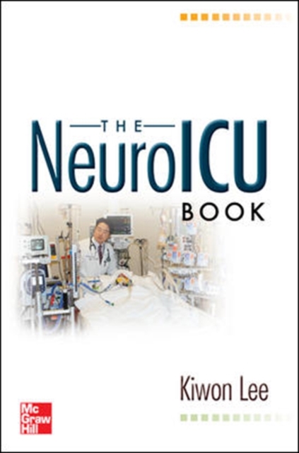 The NeuroICU Book, Paperback / softback Book