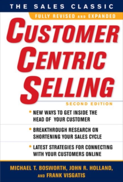 CustomerCentric Selling, Second Edition, Hardback Book