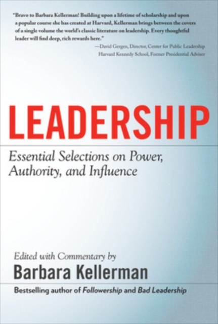 LEADERSHIP: Essential Selections on Power, Authority, and Influence, EPUB eBook