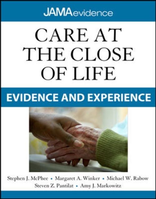 Care at the Close of Life: Evidence and Experience, EPUB eBook