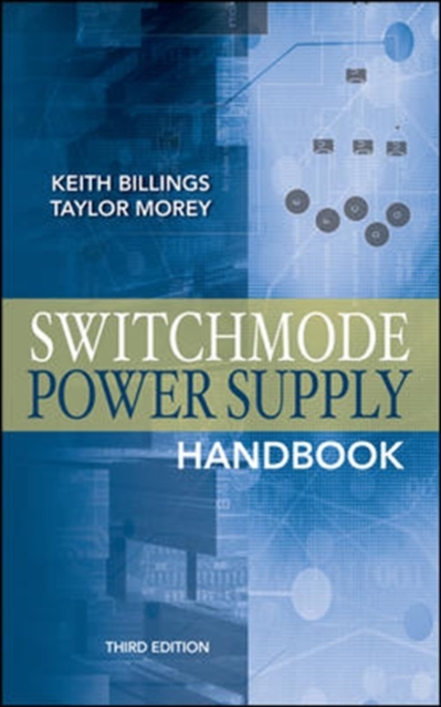 Switchmode Power Supply Handbook 3/E, Hardback Book