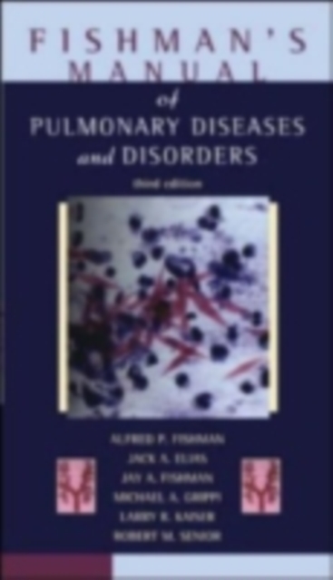 Fishman's Pulmonary Diseases and Disorders, Fourth Edition, EPUB eBook