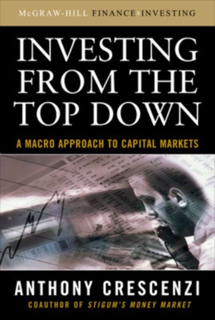 Investing From the Top Down: A Macro Approach to Capital Markets, EPUB eBook