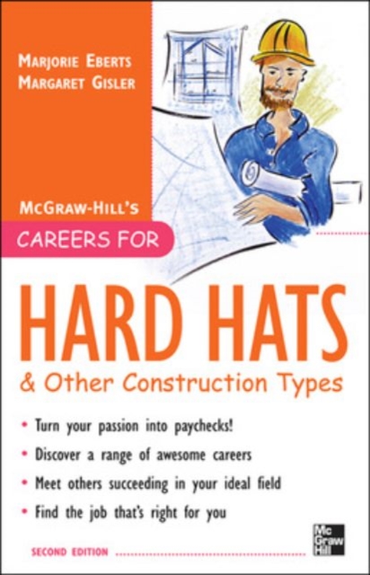 Careers for Hard Hats and Other Construction Types, 2nd Ed., EPUB eBook