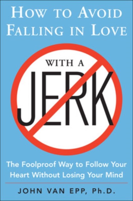 How to Avoid Falling in Love with a Jerk, PDF eBook