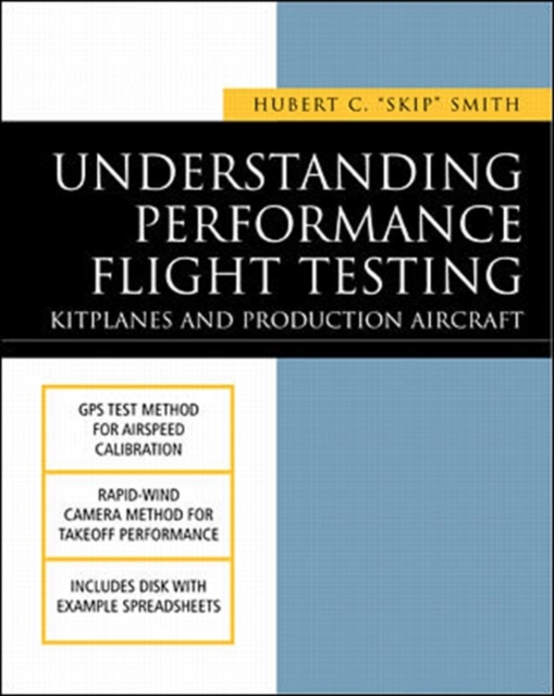 Understanding Performance Flight Testing: Kitplanes and Production Aircraft, EPUB eBook