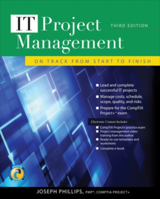 IT Project Management: On Track from Start to Finish, Third Edition, EPUB eBook