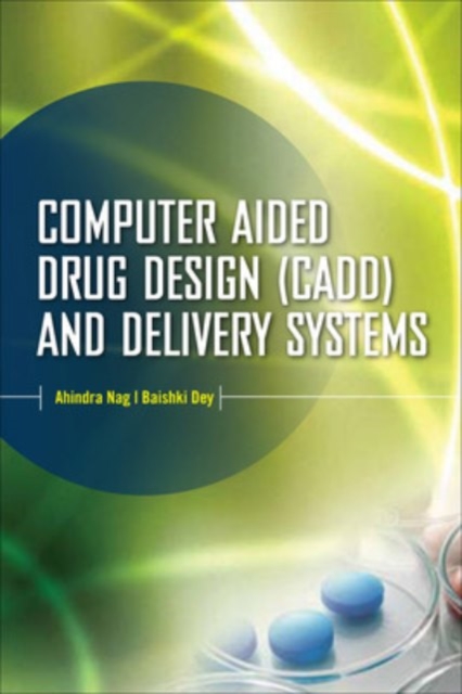 Computer-Aided Drug Design and Delivery Systems, Hardback Book