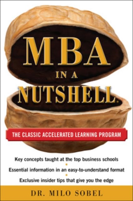 MBA in a Nutshell: The Classic Accelerated Learner Program,  Book