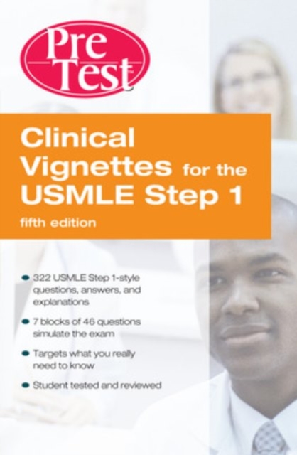 Clinical Vignettes for the USMLE Step 1: PreTest Self-Assessment and Review Fifth Edition, EPUB eBook