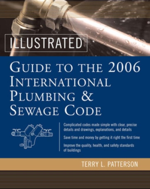 Illustrated Guide to the 2006 International Plumbing and Sewage Codes, PDF eBook