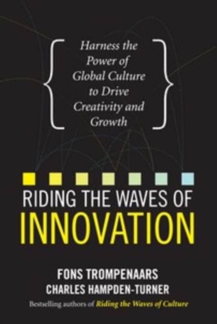 Riding the Waves of Innovation: Harness the Power of Global Culture to Drive Creativity and Growth, PDF eBook