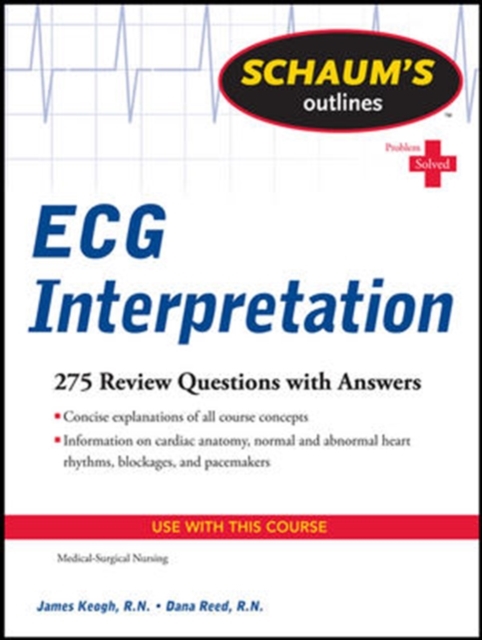 Schaum's Outline of ECG Interpretation, Paperback / softback Book