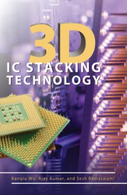 3D IC Stacking Technology, Hardback Book
