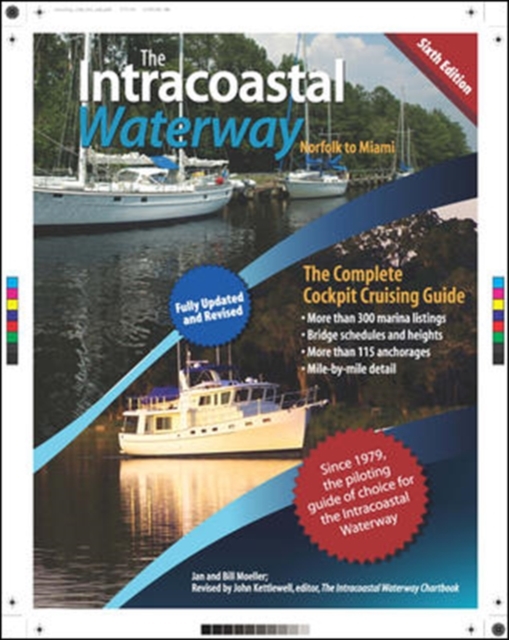 The Intracoastal Waterway, Norfolk to Miami : The Complete Cockpit Cruising Guide, Sixth Edition, EPUB eBook