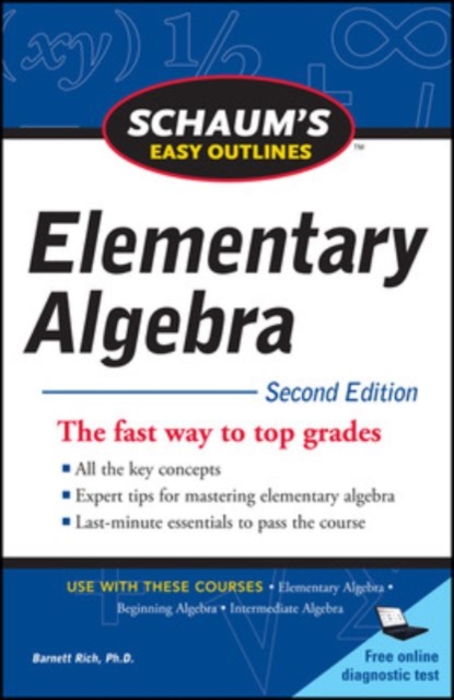 Schaum's Easy Outline of Elementary Algebra, Second Edition, Paperback / softback Book