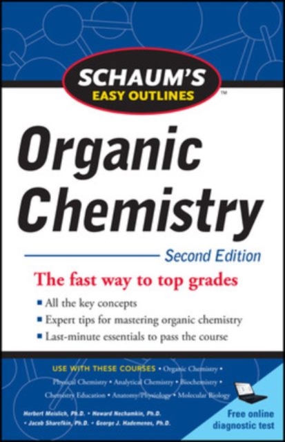 Schaum's Easy Outline of Organic Chemistry, Second Edition, Paperback / softback Book