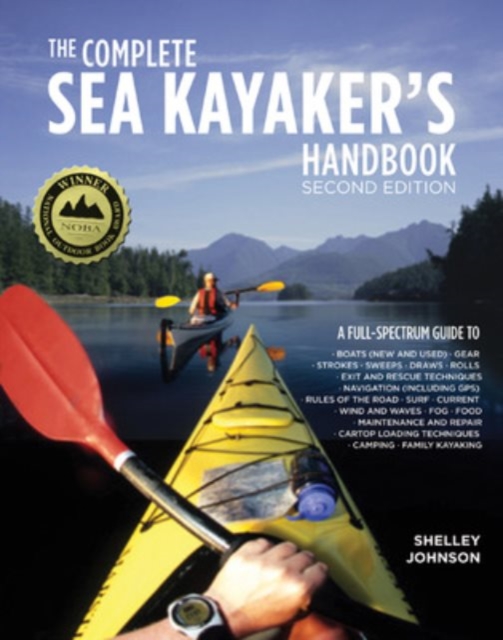 The Complete Sea Kayakers Handbook, Second Edition, Paperback / softback Book