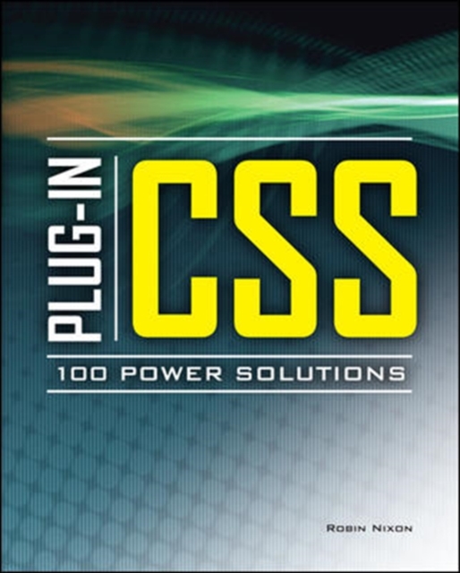 Plug-In CSS 100 Power Solutions, Paperback / softback Book