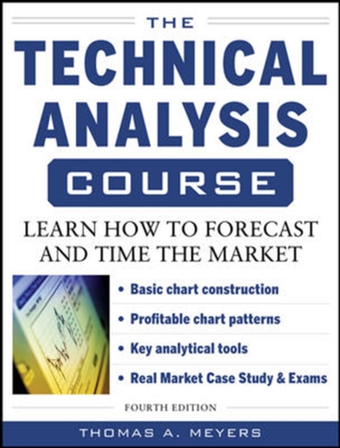 The Technical Analysis Course, Fourth Edition: Learn How to Forecast and Time the Market, EPUB eBook