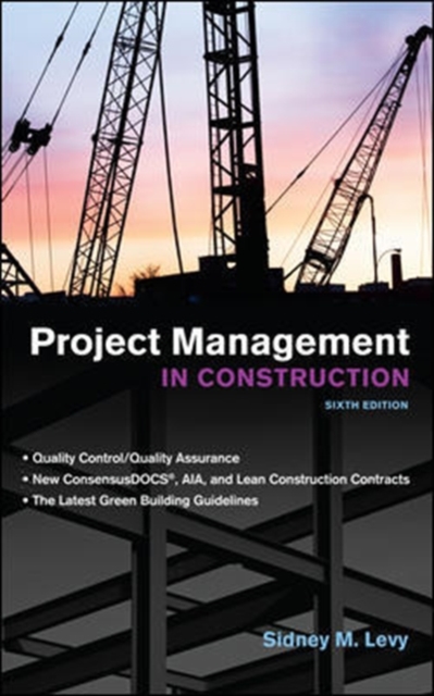 Project Management in Construction, Sixth Edition, EPUB eBook