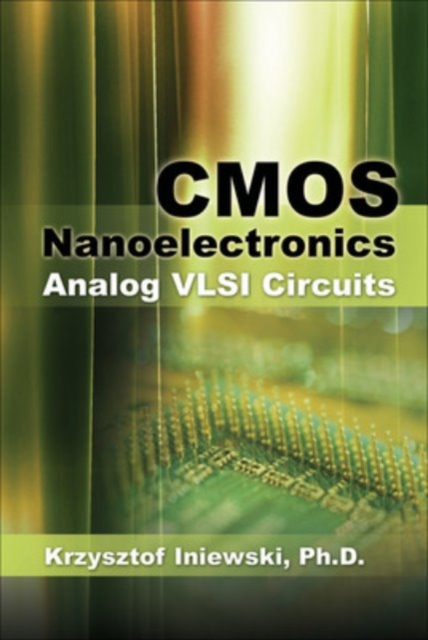 CMOS Nanoelectronics: Analog and RF VLSI Circuits, EPUB eBook