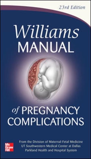 Williams Manual of Pregnancy Complications, Paperback / softback Book