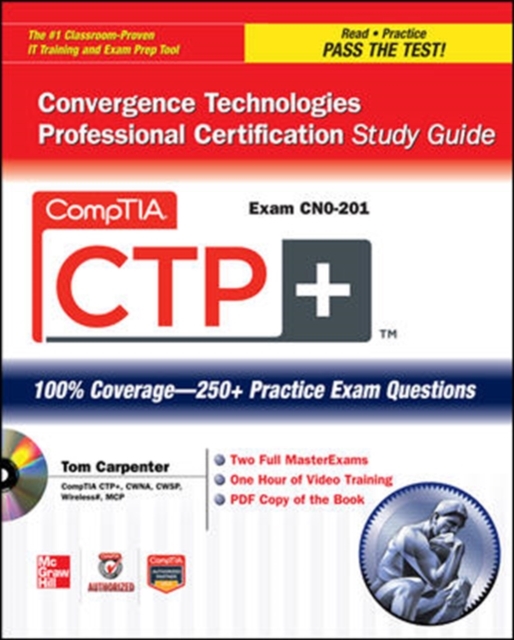 CompTIA CTP+ Convergence Technologies Professional Certification Study Guide (Exam CN0-201), Mixed media product Book