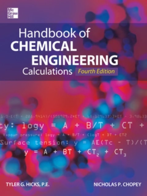 Handbook of Chemical Engineering Calculations, Fourth Edition, Hardback Book