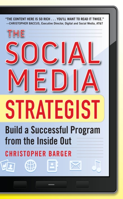 The Social Media Strategist:  Build a Successful Program from the Inside Out, EPUB eBook