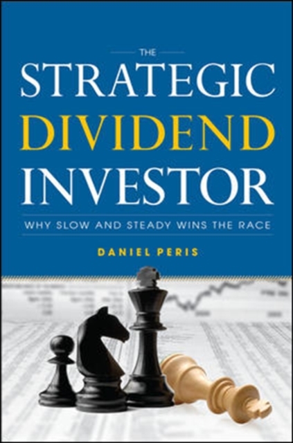 The Strategic Dividend Investor, Hardback Book