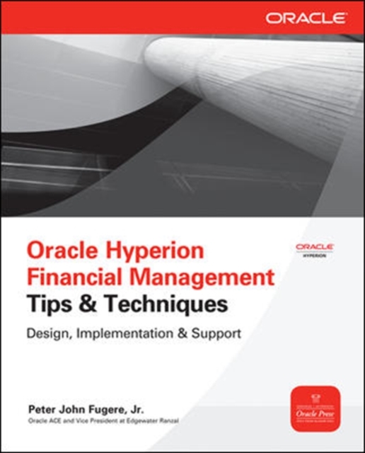 Oracle Hyperion Financial Management Tips And Techniques, Paperback / softback Book