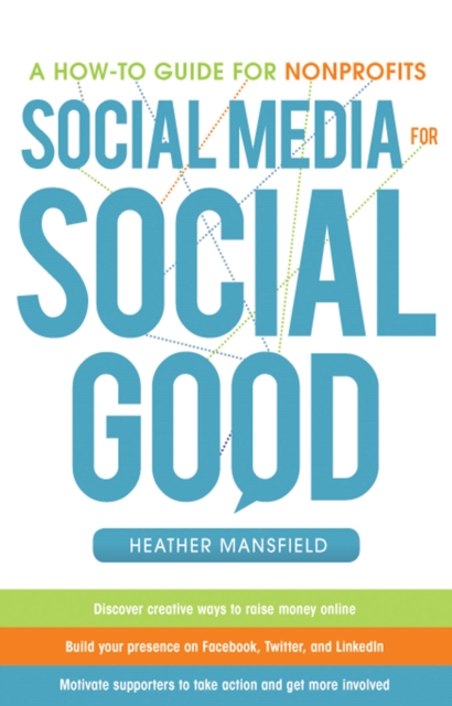 Social Media for Social Good: A How-to Guide for Nonprofits, EPUB eBook
