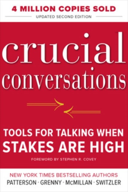 Crucial Conversations Tools for Talking When Stakes Are High, Second Edition, EPUB eBook