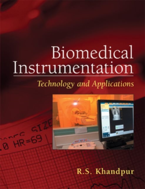 Biomedical Instrumentation: Technology and Applications, EPUB eBook
