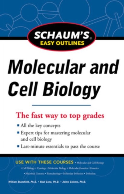 Schaum's Easy Outline Molecular and Cell Biology, Revised Edition, Paperback / softback Book